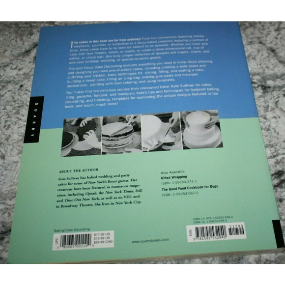 Fun and Fancy Cake Decorating: Tips and Technique... by Sullivan, Kate Paperback - Picture 4 of 4